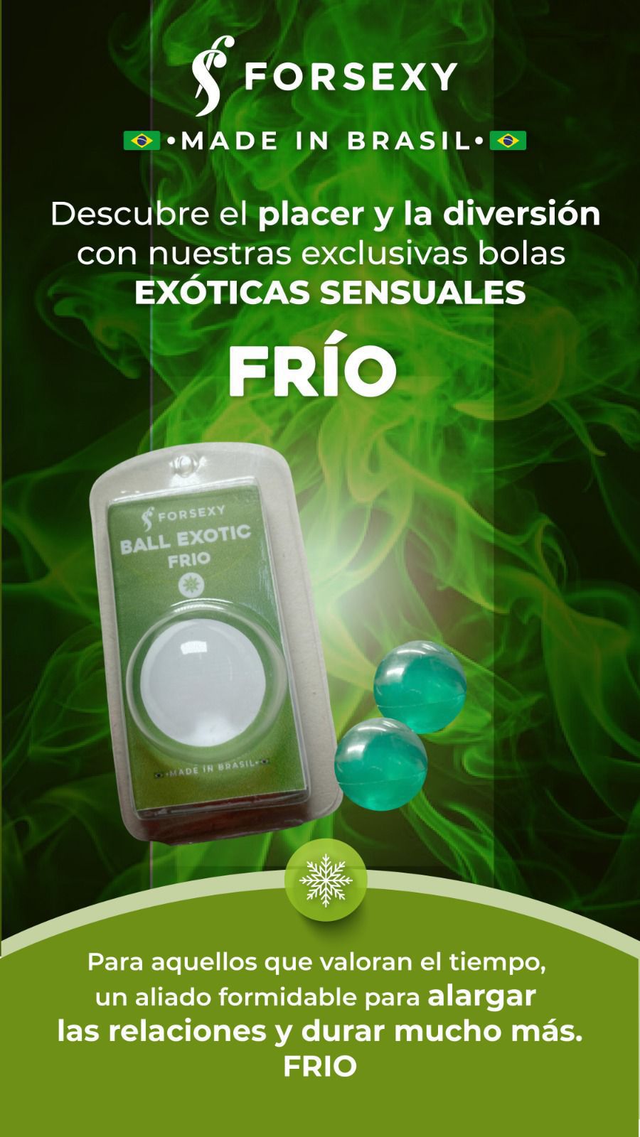 Ball Exotic Frio